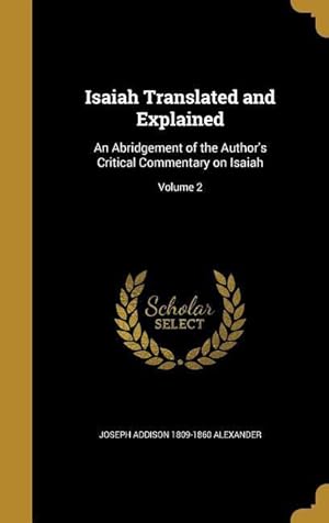 Image du vendeur pour ISAIAH TRANSLATED & EXPLAINED mis en vente par moluna