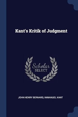 Immagine del venditore per KANTS KRITIK OF JUDGMENT venduto da moluna