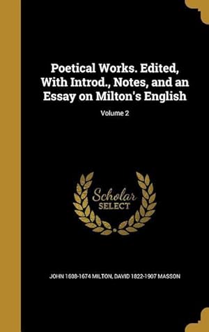 Bild des Verkufers fr Poetical Works. Edited, With Introd., Notes, and an Essay on Milton\ s English Volume 2 zum Verkauf von moluna
