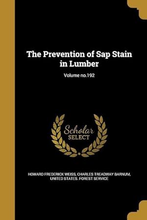 Image du vendeur pour PREVENTION OF SAP STAIN IN LUM mis en vente par moluna