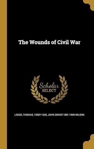 Seller image for WOUNDS OF CIVIL WAR for sale by moluna