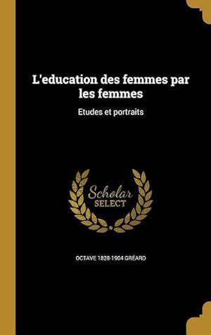 Image du vendeur pour FRE-LEDUCATION DES FEMMES PAR mis en vente par moluna