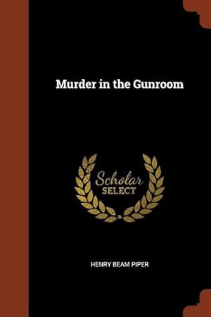 Seller image for MURDER IN THE GUNROOM for sale by moluna