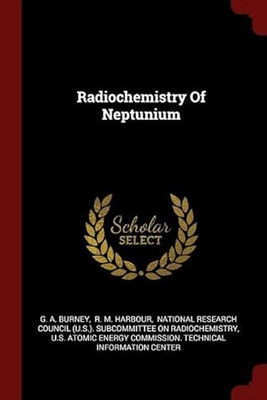 Bild des Verkufers fr Radiochemistry Of Neptunium zum Verkauf von moluna