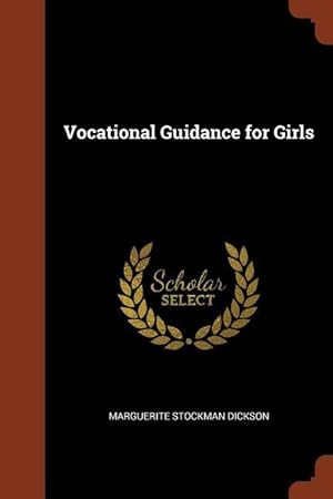 Bild des Verkufers fr VOCATIONAL GUIDANCE FOR GIRLS zum Verkauf von moluna