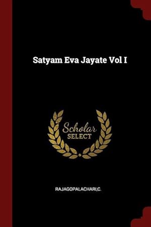 Bild des Verkufers fr Satyam Eva Jayate Vol I zum Verkauf von moluna