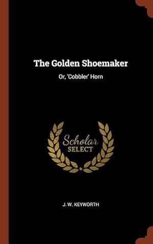 Seller image for GOLDEN SHOEMAKER for sale by moluna