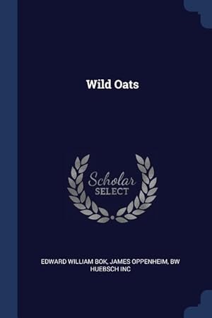 Seller image for Wild Oats for sale by moluna