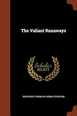 Bild des Verkufers fr The Valiant Runaways zum Verkauf von moluna
