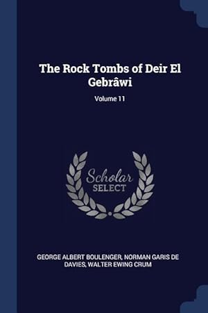 Bild des Verkufers fr The Rock Tombs of Deir El Gebrwi Volume 11 zum Verkauf von moluna