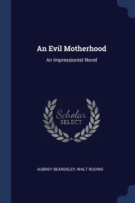 Image du vendeur pour EVIL MOTHERHOOD mis en vente par moluna