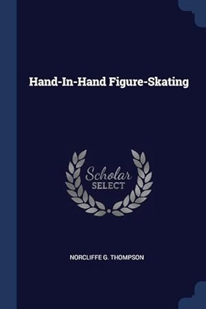 Bild des Verkufers fr HAND-IN-HAND FIGURE-SKATING zum Verkauf von moluna