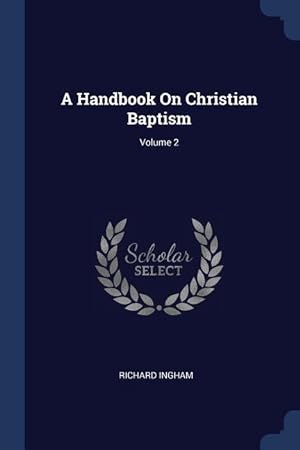Bild des Verkufers fr HANDBK ON CHRISTIAN BAPTISM V0 zum Verkauf von moluna