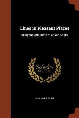 Seller image for LINES IN PLEASANT PLACES for sale by moluna