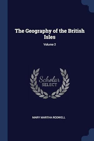 Immagine del venditore per GEOGRAPHY OF THE BRITISH ISLES venduto da moluna