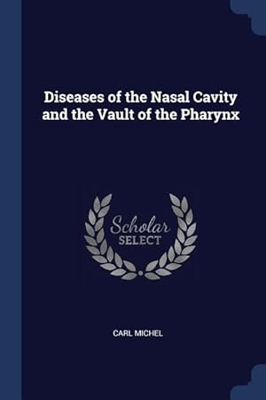 Bild des Verkufers fr DISEASES OF THE NASAL CAVITY & zum Verkauf von moluna