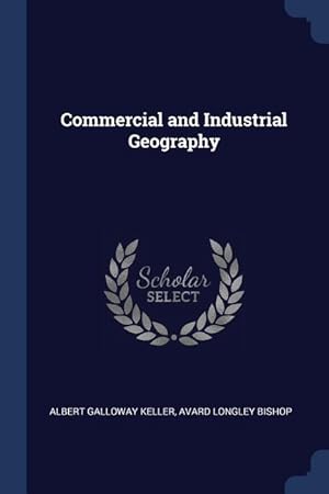 Imagen del vendedor de COMMERCIAL & INDUSTRIAL GEOGRA a la venta por moluna