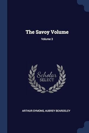 Seller image for The Savoy Volume Volume 3 for sale by moluna