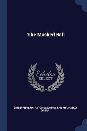 Bild des Verkufers fr The Masked Ball zum Verkauf von moluna