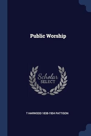 Image du vendeur pour Public Worship mis en vente par moluna