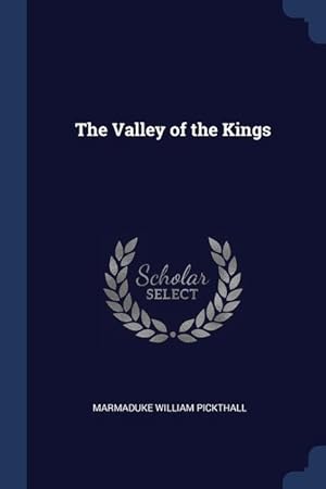 Bild des Verkufers fr The Valley of the Kings zum Verkauf von moluna