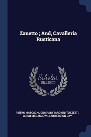 Seller image for Zanetto And, Cavalleria Rusticana for sale by moluna