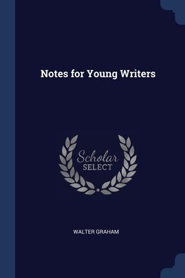 Bild des Verkufers fr Notes for Young Writers zum Verkauf von moluna