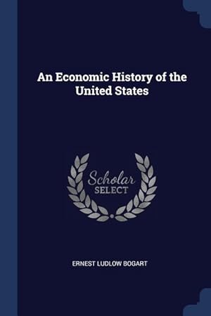 Bild des Verkufers fr An Economic History of the United States zum Verkauf von moluna