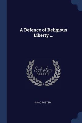 Bild des Verkufers fr A Defence of Religious Liberty . zum Verkauf von moluna