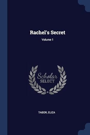 Bild des Verkufers fr Rachel\ s Secret Volume 1 zum Verkauf von moluna