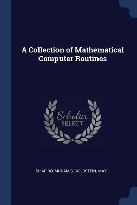 Seller image for A Collection of Mathematical Computer Routines for sale by moluna