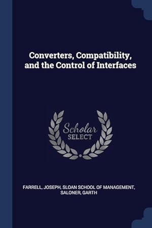 Immagine del venditore per Converters, Compatibility, and the Control of Interfaces venduto da moluna