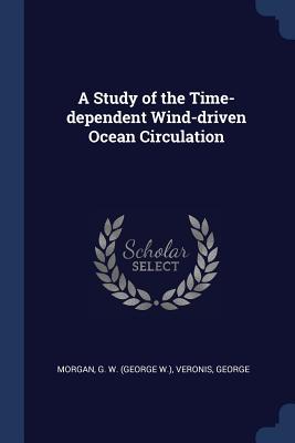 Bild des Verkufers fr A Study of the Time-dependent Wind-driven Ocean Circulation zum Verkauf von moluna