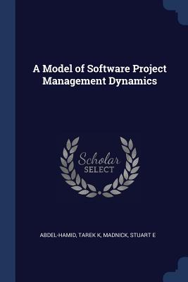 Bild des Verkufers fr A Model of Software Project Management Dynamics zum Verkauf von moluna
