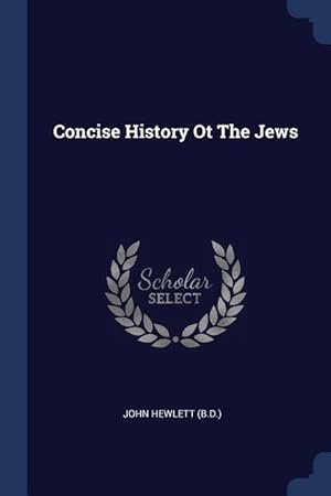Bild des Verkufers fr Concise History Ot The Jews zum Verkauf von moluna