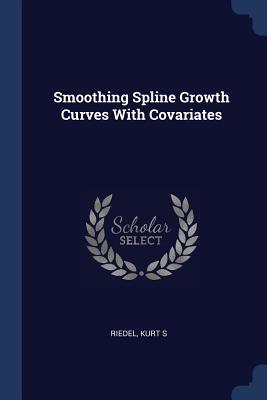 Bild des Verkufers fr Smoothing Spline Growth Curves With Covariates zum Verkauf von moluna