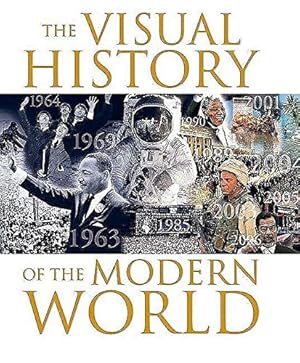 Seller image for The Visual History of the Modern World for sale by BuenaWave