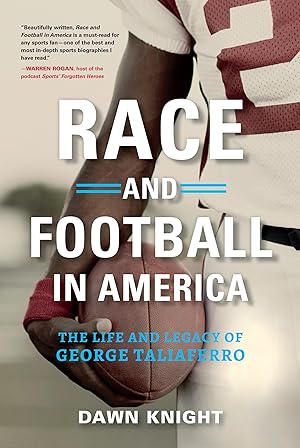 Bild des Verkufers fr Race and Football in America: The Life and Legacy of George Taliaferro zum Verkauf von moluna