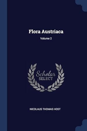 Bild des Verkufers fr Flora Austriaca Volume 2 zum Verkauf von moluna