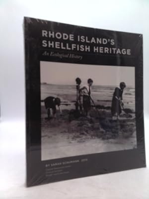Seller image for Rhode Island Shellfish Heritage An Ecological History for sale by ThriftBooksVintage