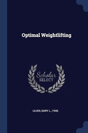 Bild des Verkufers fr Optimal Weightlifting zum Verkauf von moluna