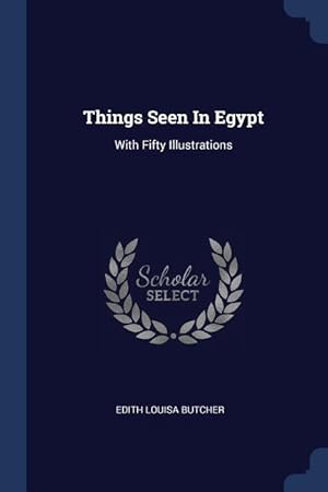 Seller image for THINGS SEEN IN EGYPT for sale by moluna
