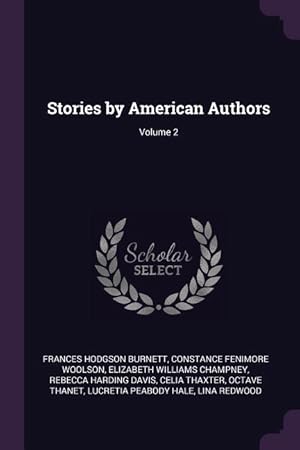 Bild des Verkufers fr Stories by American Authors Volume 2 zum Verkauf von moluna