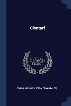 Bild des Verkufers fr Clontarf zum Verkauf von moluna