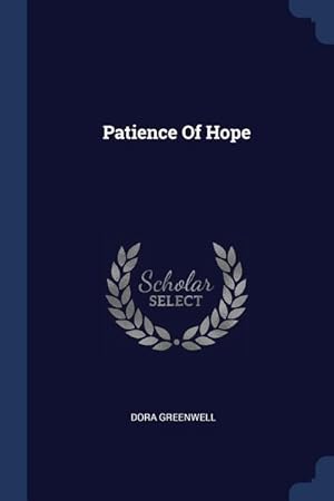 Bild des Verkufers fr Patience Of Hope zum Verkauf von moluna