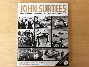 John Surtees: My Incredible Life on Two and Four Wheels
