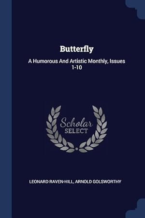 Imagen del vendedor de Butterfly: A Humorous And Artistic Monthly, Issues 1-10 a la venta por moluna