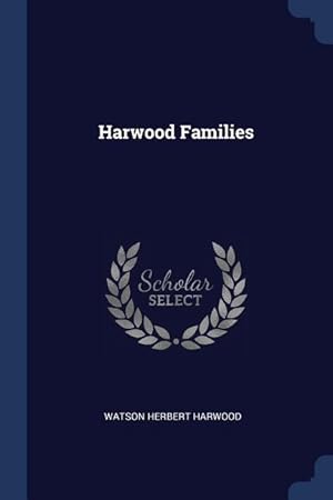 Imagen del vendedor de Harwood Families a la venta por moluna