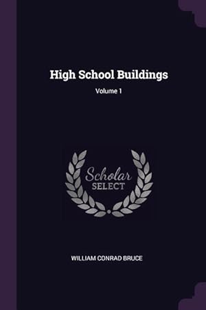 Seller image for High School Buildings Volume 1 for sale by moluna