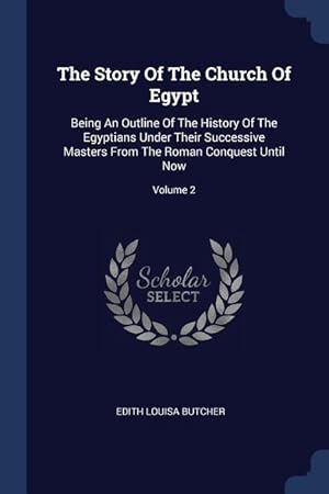 Seller image for STORY OF THE CHURCH OF EGYPT for sale by moluna